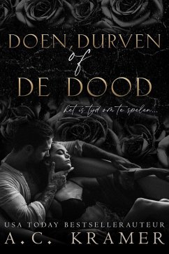 Doen, durven of de dood (eBook, ePUB) - Kramer, A. C.; Foss, Lexi C.