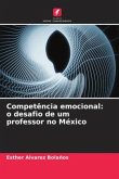 Competência emocional: o desafio de um professor no México