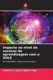 Impacto no nível de sucesso da aprendizagem com o SOLE