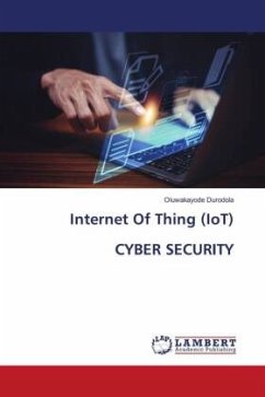 Internet Of Thing (IoT) CYBER SECURITY - Durodola, Oluwakayode