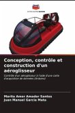 Conception, contrôle et construction d'un aéroglisseur