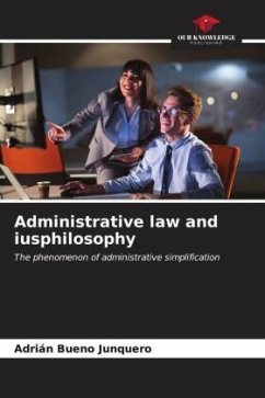Administrative law and iusphilosophy - Bueno Junquero, Adrian