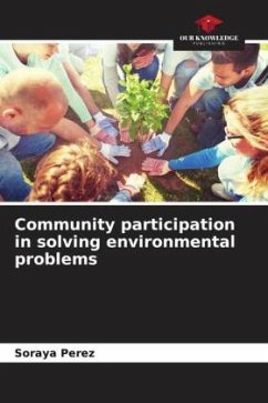 Community participation in solving environmental problems - Perez, Soraya