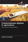 Trasformazione digitale in agricoltura