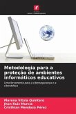 Metodologia para a proteção de ambientes informáticos educativos