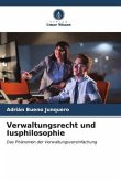 Verwaltungsrecht und Iusphilosophie