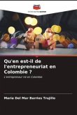 Qu'en est-il de l'entrepreneuriat en Colombie ?