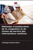 Méthodes d'amélioration de la congestion et du niveau de service des intersections routières