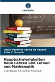 Hauptschwierigkeiten beim Lehren und Lernen von Mathematik