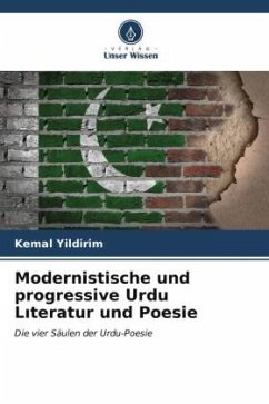 Modernistische und progressive Urdu L¿teratur und Poesie - Yildirim, Kemal