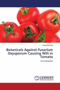 Botanicals Against Fusarium Oxysporum Causing Wilt in Tomato - Deka, Chandrali