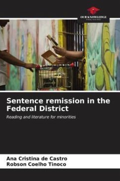 Sentence remission in the Federal District - de Castro, Ana Cristina;Coelho Tinoco, Robson