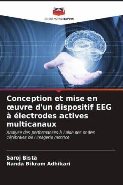 Conception et mise en ¿uvre d'un dispositif EEG à électrodes actives multicanaux - Bista, Saroj;Adhikari, Nanda Bikram