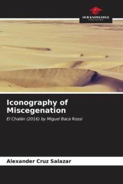 Iconography of Miscegenation - Cruz Salazar, Alexander