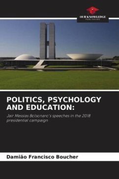 POLITICS, PSYCHOLOGY AND EDUCATION: - Boucher, Damião Francisco