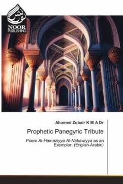 Prophetic Panegyric Tribute - Zubair K M A Dr, Ahamed