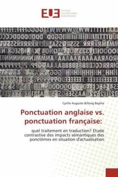 Ponctuation anglaise vs. ponctuation française: - Billong Bayiha, Cyrille Auguste