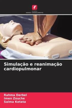 Simulação e reanimação cardiopulmonar - Derbel, Rahma;Zouche, Imen;Ketata, Salma