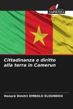 Cittadinanza e diritto alla terra in Camerun - EMBOLO ELOUNDOU, Honoré Dimitri