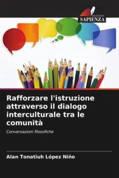 Rafforzare l'istruzione attraverso il dialogo interculturale tra le comunità - López Niño, Alan Tonatiuh