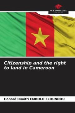 Citizenship and the right to land in Cameroon - EMBOLO ELOUNDOU, Honoré Dimitri