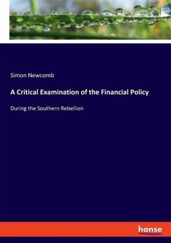 A Critical Examination of the Financial Policy
