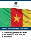 Staatsbürgerschaft und das Recht auf Land in Kamerun