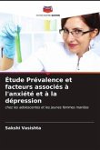 Étude Prévalence et facteurs associés à l'anxiété et à la dépression