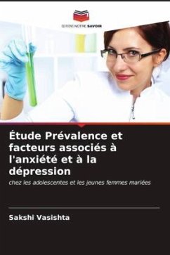 Étude Prévalence et facteurs associés à l'anxiété et à la dépression - Vasishta, Sakshi