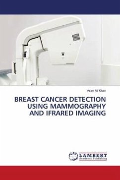 BREAST CANCER DETECTION USING MAMMOGRAPHY AND IFRARED IMAGING - Khan, Asim Ali