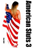 American Sluts 3 (eBook, ePUB)