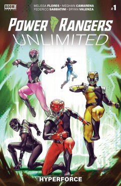 Power Rangers Unlimited: HyperForce #1 (eBook, PDF) - Flores, Melissa; Camarena, Meghan