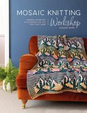 Mosaic Knitting Workshop (eBook, ePUB)