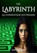 Das Labyrinth aus Sternenstaub und... - Bild 1