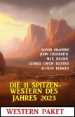 Die 11 Spitzen-Western des Jahres 2023 (eBook, ePUB)