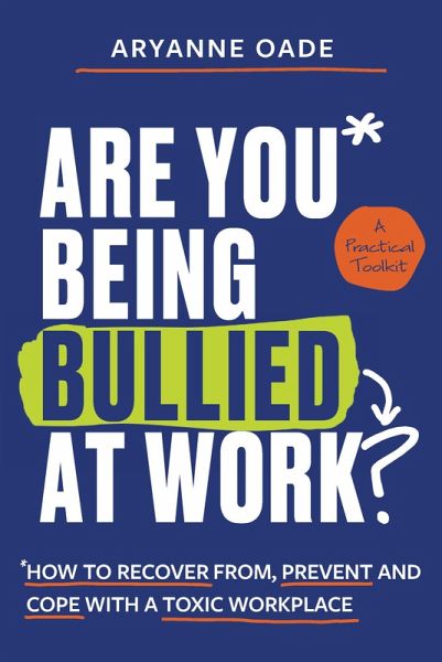 Are You Being Bullied at Work? (eBook, ePUB)