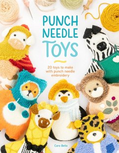 Punch Needle Toys (eBook, ePUB) - Bello, Caro