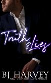 Truth & Lies (Truth & Love, #1) (eBook, ePUB) Truth & Lies (Truth & Love, #1) (eBook, ePUB)