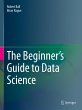 The Beginner's Guide to Data Science - Bild 1