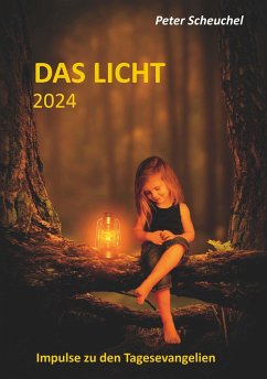 DAS LICHT 2024 - Scheuchel, Peter