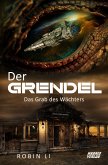Der Grendel: Das Grab des Wächters (eBook, ePUB)