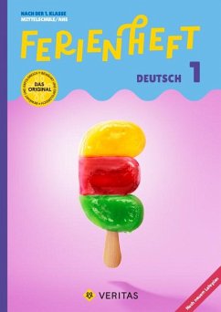 Ferienheft Deutsch 5. Schuljahr MS/AHS - Mit eingelegten Lösungen - Latscha, Dominik; Weber-Leb, Manuela