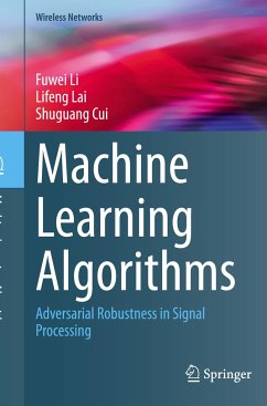 Machine Learning Algorithms - Li, Fuwei;Lai, Lifeng;Cui, Shuguang