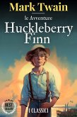 Le avventure di Huckleberry Finn (eBook, ePUB)