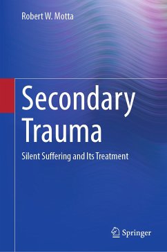 Secondary Trauma (eBook, PDF) - Motta, Robert W.