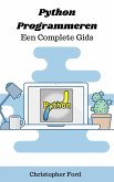 Python Programmeren - Een Complete Gids (eBook, ePUB)