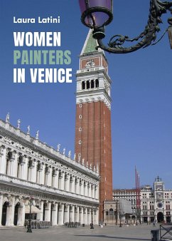 Women painters in Venice (eBook, ePUB) - Latini, Laura