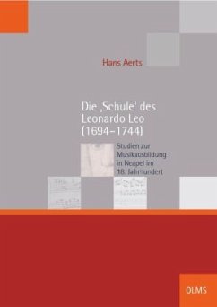 Die 'Schule' des Leonardo Leo (1694-1744) - Aerts, Hans