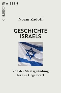 Geschichte Israels - Zadoff, Noam