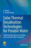 Solar Thermal Desalination Technologies for Potable Water
